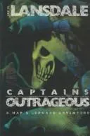 Joe R. Lansdale: Captains Outrageous (2001)