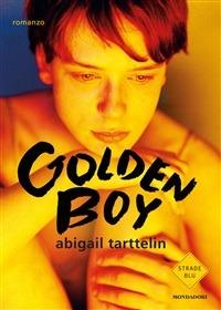 Golden boy (EBook, Italiano language, Mondadori)
