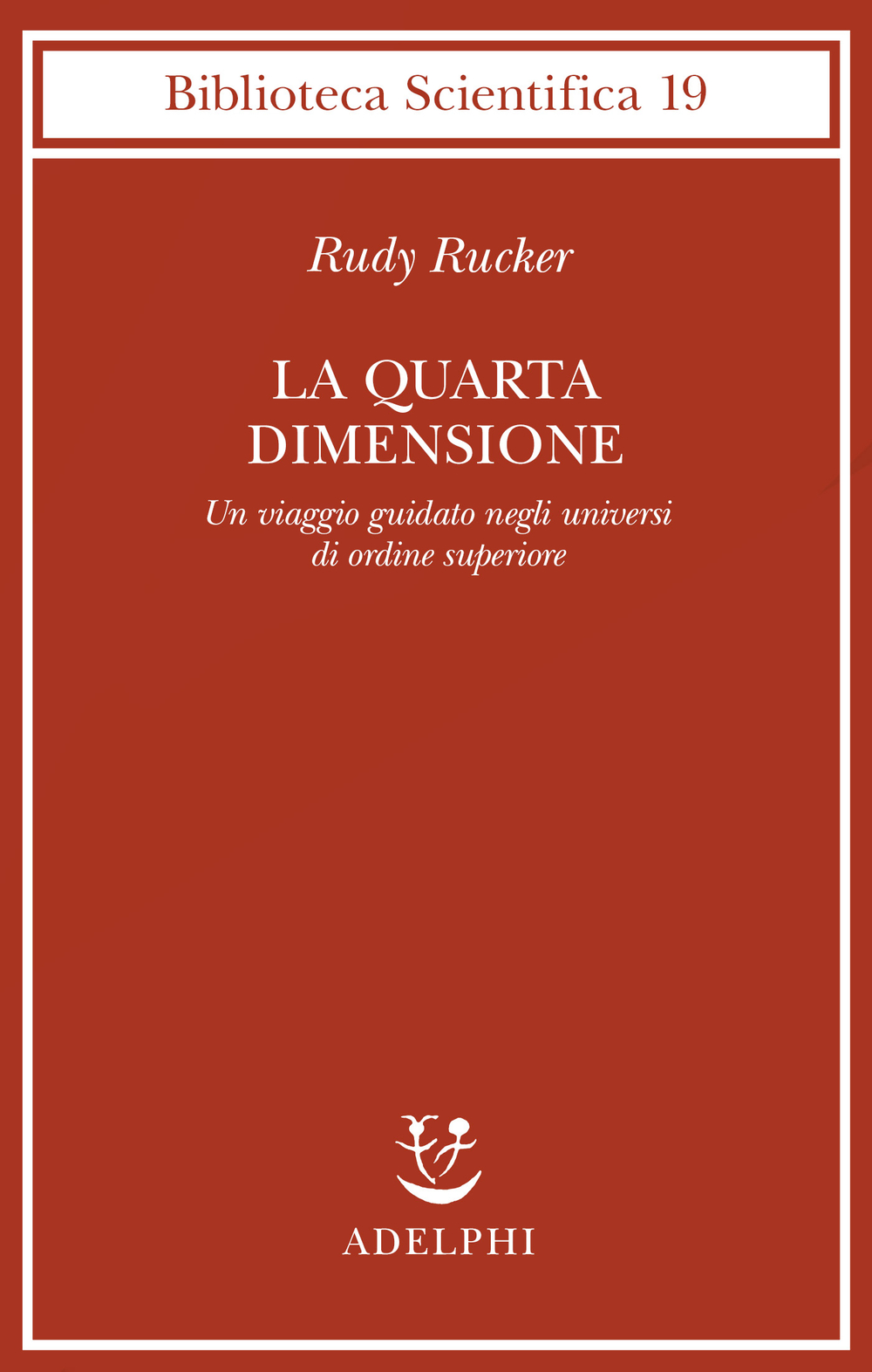 La quarta dimensione (Paperback, 2001, Adelphi)