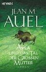 Ayla und das Tal der grossen Mutter (Paperback, German language, 2002, Distribooks)