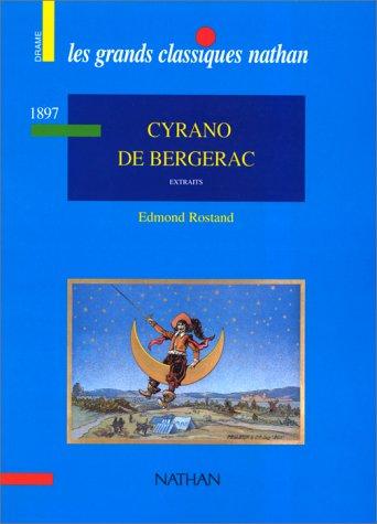 Edmond Rostand: Cyrano De Bergerac (Les Grands Classiques Nathan) (Paperback, French language, 1991, Cle Intl)