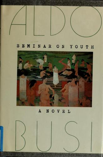 Seminar on youth (1989, Farrar Straus Giroux)