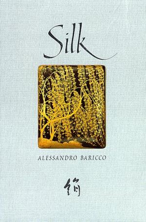 Silk (1997, Harvill Press)