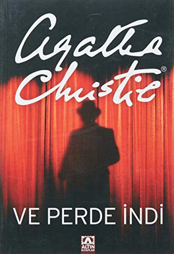 Agatha Christie: Ve Perde Indi (Paperback, 2005, Altin Kitaplar)