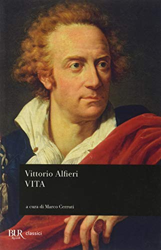 Vittorio Alfieri: Vita (Paperback, Rizzoli)