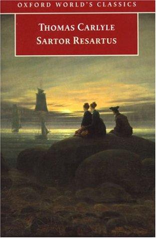 Sartor resartus (1999, Oxford University Press)