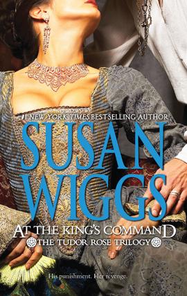 Susan Wiggs: At the King's Command (EBook, 2009, MIRA)