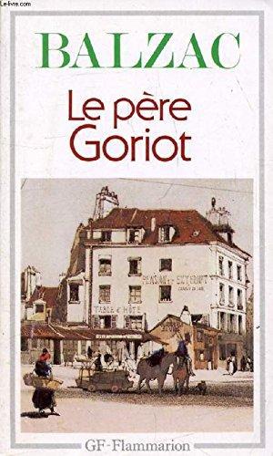 Honoré de Balzac: Le Père Goriot (French language)