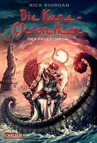 Rick Riordan: Die Kane-Chroniken – Der Feuerthron (German language, Carlsen Verlag)