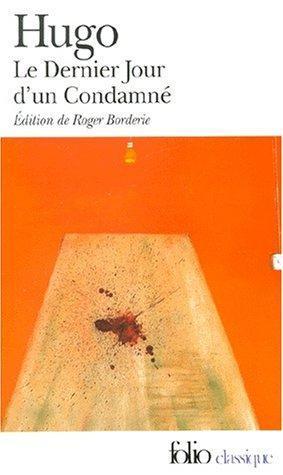 Le dernier jour d'un condamne (French language, 2000)