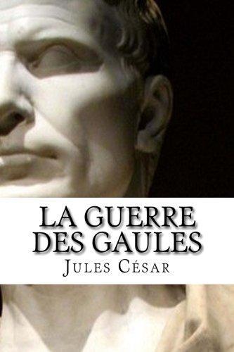 Aulus Hirtius, Julius Caesar: La Guerre des Gaules (2014)
