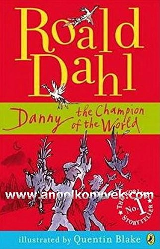 Danny the Champion of the World (Paperback, 1994, Puffin/Penguin Group, Brand: Puffin/Penguin Group)