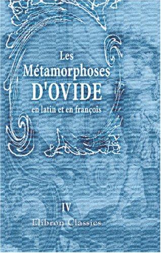 Les Métamorphoses d'Ovide, en latin et en françois (Paperback, French language, 2001, Adamant Media Corporation)