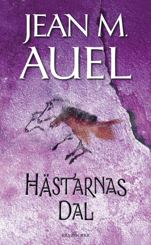 Hästrnas dal (Hardcover, Swedish language, 2010, Bra böcker)