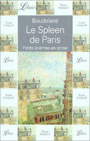 Le Spleen de Paris (French language, 2001, Groupe Flammarion)