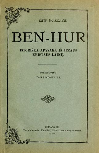 Lew Wallace: Ben-Hur (Polish language, 1912, Ill., Turtu ir spauda "Kataliko,")