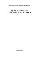 Questo sangue che impasta la terra (Italian language, 2001, Mondadori)