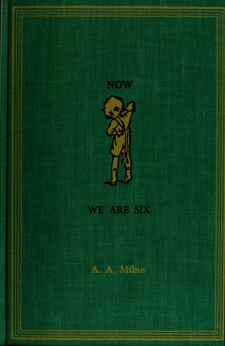 Now we are six. (1961, Dutton)