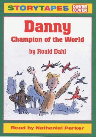 Danny Champion of the World (AudiobookFormat, 1999, BBC Audiobooks)