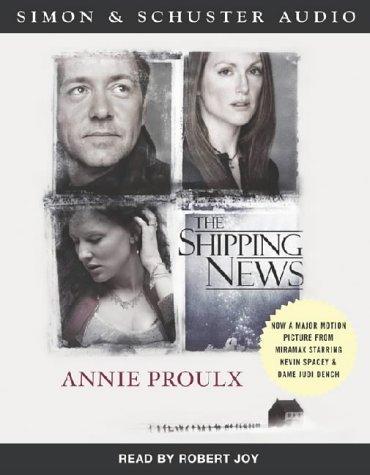 Annie Proulx: The Shipping News (2002, Simon & Schuster Audio)