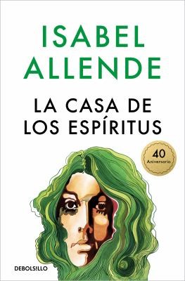 La casa de los espíritus (Paperback, Spanish language, 2022, Debolsillo)