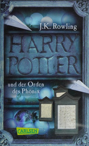 J.K. Rowling: Harry Potter und der Orden des Phönix (German language, 2013, Carlsen)