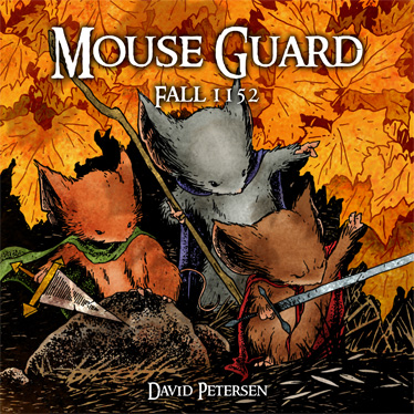 Mouse Guard (Hardcover, 2007, Archaia Studio)