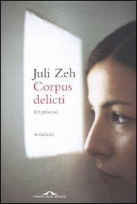 Corpus delicti. Un processo (Italian language, 2010)