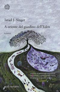 A oriente del giardino dell'Eden (Paperback, Italiano language, 2015, Bollati Boringhieri)