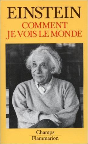 Albert Einstein: Comment je vois le monde (French language, 1992)