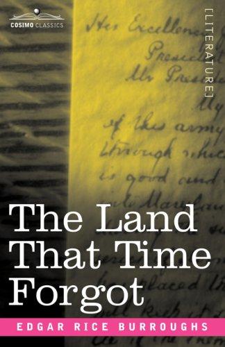 The Land That Time Forgot (Paperback, 2006, Cosimo Classics)