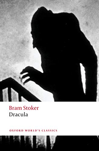 Bram Stoker: Dracula (EBook, 2011, Oxford University Press)