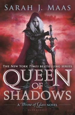 Sarah J. Maas: Queen of Shadows