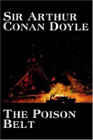 The Poison Belt (Paperback, 2005, Aegypan)