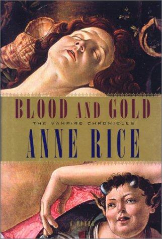 Blood and Gold (Hardcover, 2001, Knopf Canada)