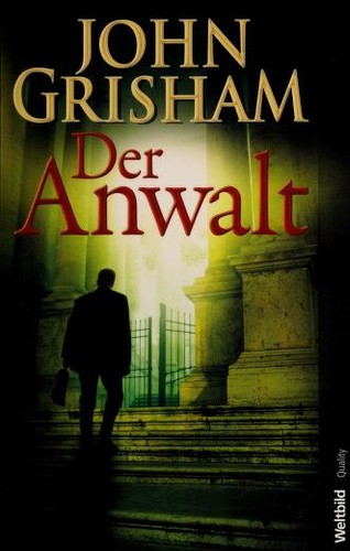 Der Anwalt (German language, 2010, Weltbild)