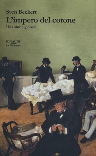 L'impero del cotone (Paperback, italiano language, 2016, Einaudi)