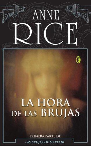 La hora de las brujas (Paperback, Spanish language, 2005, Ediciones B)
