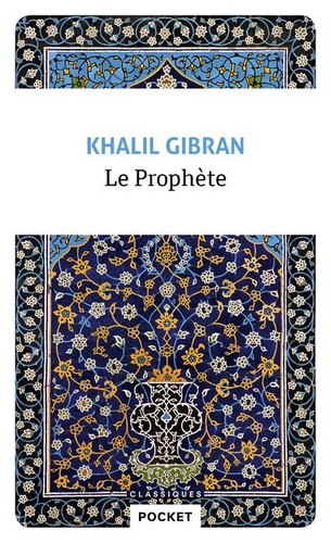 Khalil Gibran: Le Prophète (Paperback, French language, 2012, Pocket)