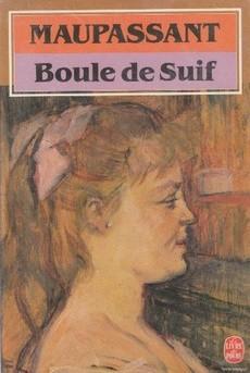 Guy de Maupassant: Boule De Suif Et Autres Nouvelles (French language)