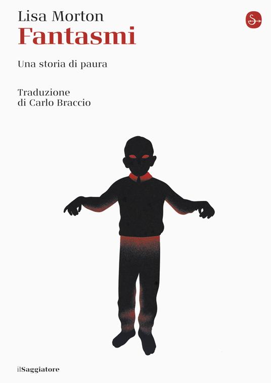 Fantasmi (Paperback, Italiano language, 2020, Il Saggiatore)