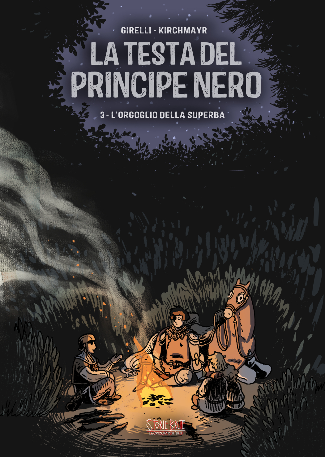 Gianluca Girelli, Nas Kirchmayr: La Testa del Principe Nero n. 3 (Italiano language, Storie Brute)