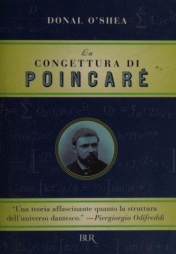 La congettura di Poincaré (Italian language, 2011, Rizzoli)