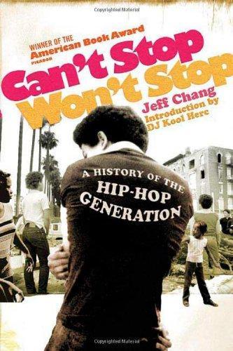 Can't Stop Won't Stop (2005, St. Martin's Press)