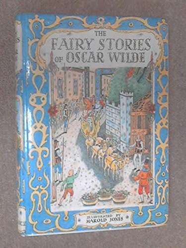 Oscar Wilde: The fairy stories of Oscar Wilde (1976, Gollancz, Orion Publishing Group, Limited)