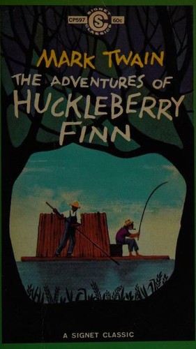 The  of Huckleberry Finn (Paperback, 1959, New American Library)