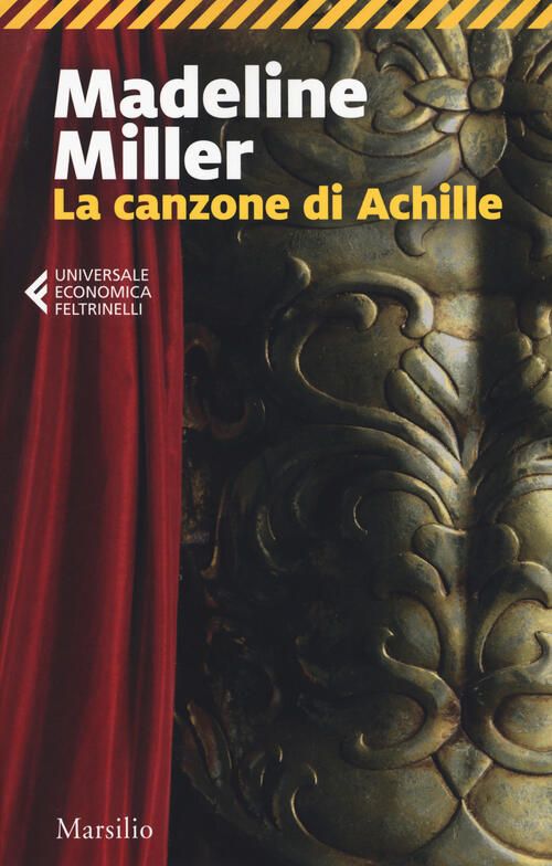 La canzone di Achille (Paperback, italiano language, 2019, Feltrinelli)