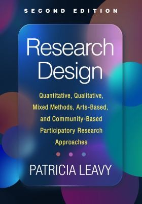 Patricia Lina Leavy: Research Design, Second Edition (2022, Guilford Publications)