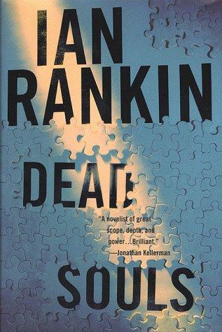 Ian Rankin: Dead souls (1999, St. Martin's Minotaur)