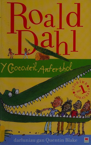 Y crocodeil anferthol (Welsh language, 2009, Rily Publications)